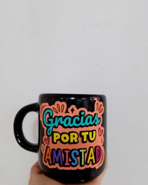 TAZA NEGRA "GRACIAS POR TU AMISTAD" $245