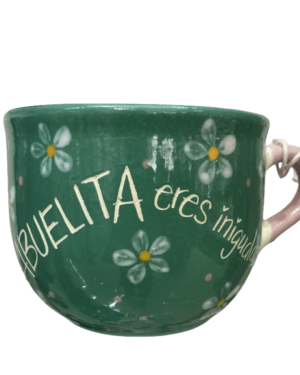 TAZOTA "SI COMO MAMA ERES INCREIBLE COMO ABUELITA ERES INIGUALABLE" ARTILUGIOS $280